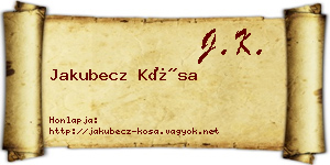 Jakubecz Kósa névjegykártya
